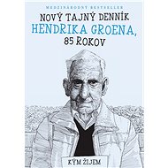 Nový tajný denník Hendrika Groena (SK) - Hendrik Groen