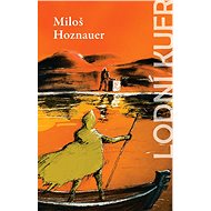 Lodní kufr - Miloš Hoznauer