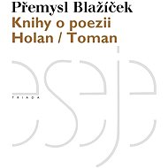 Knihy o poezii - Přemysl Blažíček