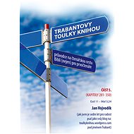 Trabantovy toulky Knihou – část 5. - Jan Vojvodík