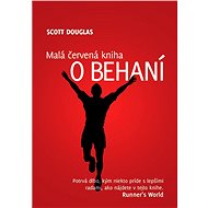 Malá červená kniha o behaní - Scott Douglas