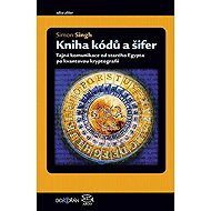 Kniha kódů a šifer - Simon Singh