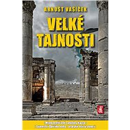 Velké tajnosti - Arnošt Vašíček
