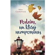 Podzim, na který nezapomenu - Robin Constantinová
