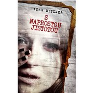 S naprostou jistotou - Adam Mitzner