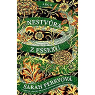 The Monster of Essex - Sarah Perryová