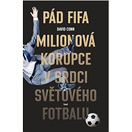 Pád FIFA - David Conn