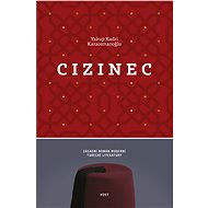 Cizinec - Yakup Kadri Karaosmanoglu