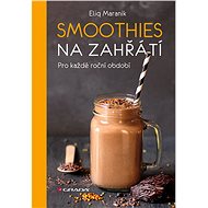 Smoothies to warm up - Eliq Maranik
