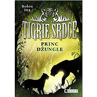 Tigrie srdce – Princ džungle (SK) - Robin Dix