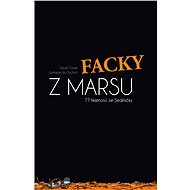Facky z Marsu - Pavel Tomeš