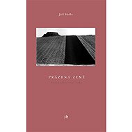 Prázdná země - Jiří Sádlo