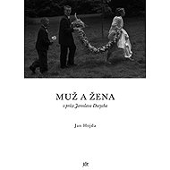 Muž a žena v próze Jaroslava Durycha - Jan Hojda