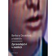 Media coverage - Barbora Osvaldová  Kol.