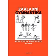 Basic Gymnastics - Marie Skopová  Miroslav Zítko
