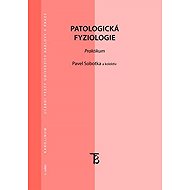 Patologická fyziologie - Pavel Sobotka