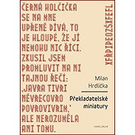 Translation miniatures - Milan Hrdlička