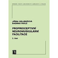 Proprioceptive neuromuscular facilitation - Dagmar Pavlů  Jiřina Holubářová