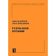 Physiology of respiration - Jitka Švíglerová  Jana Slavíková