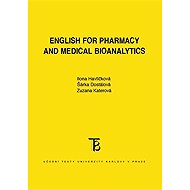English for Pharmacy and Medical Bioanalytics - Zuzana Katerová  Šárka Dostálová  Ilona Havlíčková