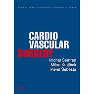 Cardiovascular Surgery - Milan Krajíček  Pavel Šebesta  Michal Semrád
