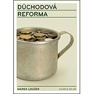 Pension reform - Marek Loužek