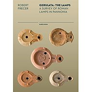 Gerulata: The Lamps - Robert Frecer