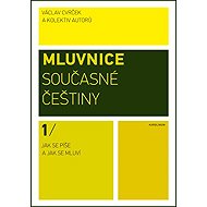 Mluvnice současné češtiny I. - Václav Cvrček
