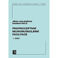 Proprioceptive neuromuscular facilitation - Dagmar Pavlů  Jiřina Holubářová
