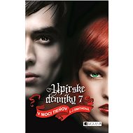 Upírske denníky 7 – V moci tieňov  - Lisa J. Smith