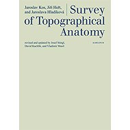 Survey of Topographical Anatomy - Jaroslav Kos  Jiří Heřt