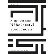 Náboženství společnosti - Niklas Luhmann