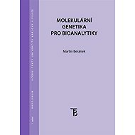 Molekulární genetika pro bioanalytiky - Martin Beránek