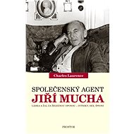 Jiří Mucha, společenský agent - Charles Laurence