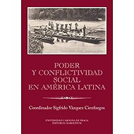 Poder y conflictividad social en América Latina - 