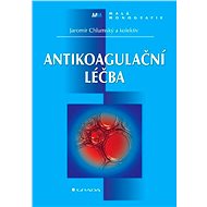Anticoagulant treatment - Jaromír Chlumský