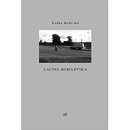 Laciná romantika - Radka Rubilina