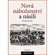 New religions and violence - Zdeněk Vojtíšek