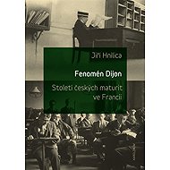 Fenomén Dijon - Jiří Hnilica