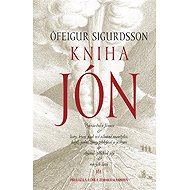 Kniha Jón - Ófeigur Sigurdsson