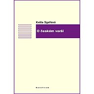 O českém verši - Květa Sgallová