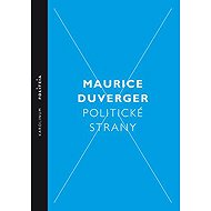Political parties - Maurice Duverger