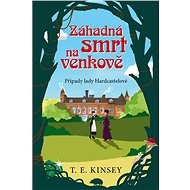 Záhadná smrt na venkově - T. E. Kinsey