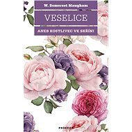 Veselice - W. Somerset Maugham