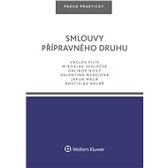 Smlouvy přípravného druhu - Miroslav Sedláček