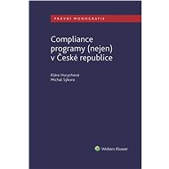 Compliance programy (nejen) v České republice - Michal Sýkora