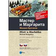 Mistr a Markétka B1/B2 - Michail Bulgakov