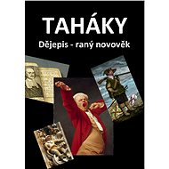 Taháky - Dějepis - raný novověk - Fejk Fejkal
