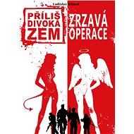 Příliš divoká zem 3 - Ladislav Klimeš