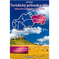 Turistický průvodce VIII. - Jiří Glet